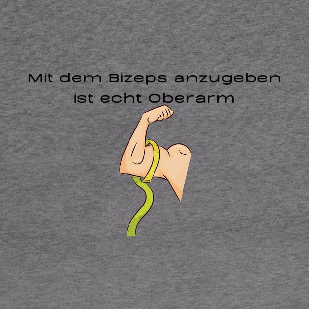 Bizeps Angeber by Statement-Designs